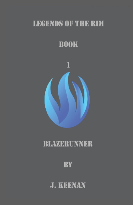 Kniha Blazerunner J. Keenan
