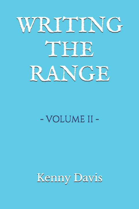 Kniha WRITING THE RANGE Kenny Davis