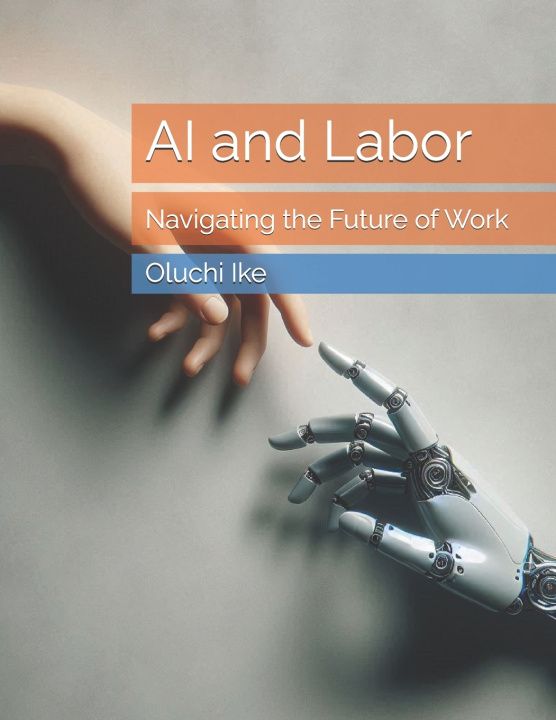 Kniha AI and Labor Oluchi Ike