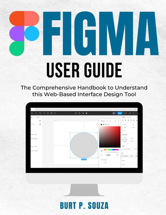 Kniha Figma User Guide BURT P. SOUZA