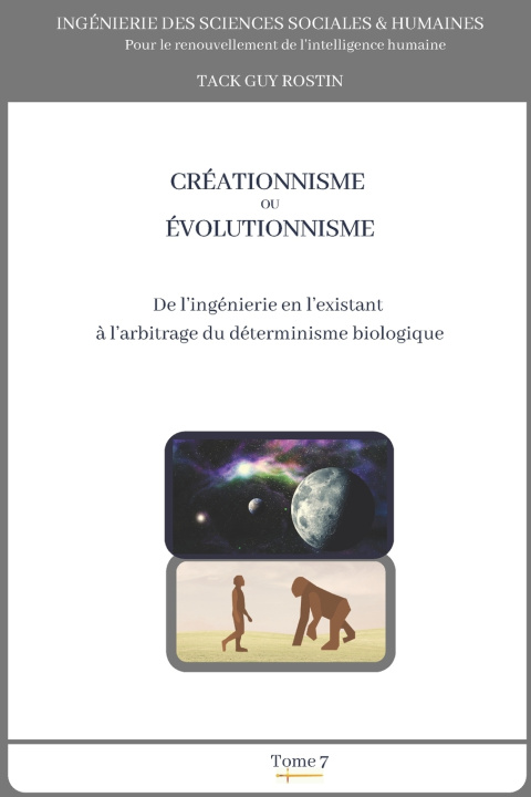 Knjiga Créationnisme ou évolutionnisme Guy Rostin Tack