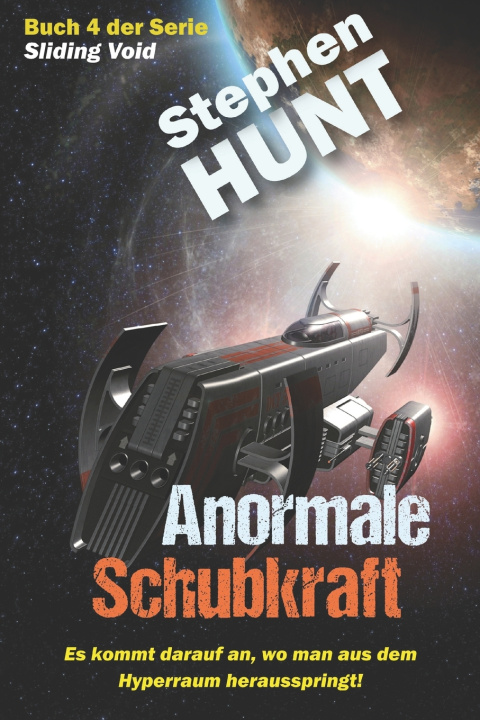 Kniha Anormale Schubkraft Stephen Hunt