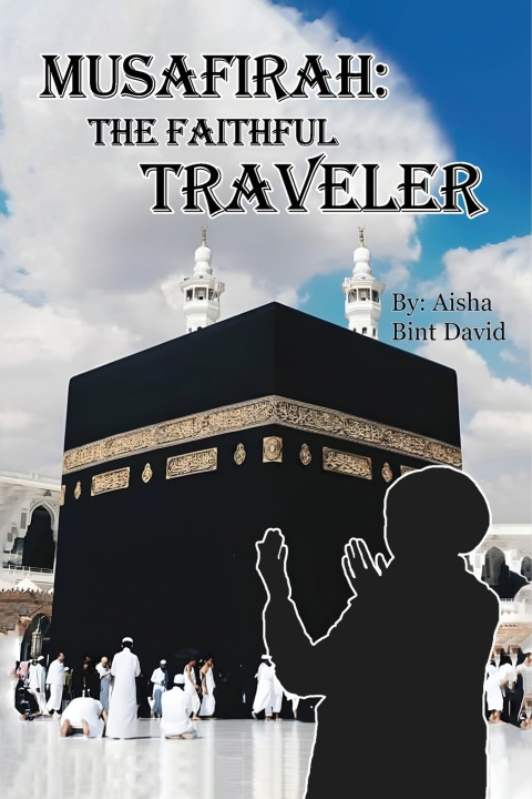Knjiga MUSAFIRAH Aisha bint David