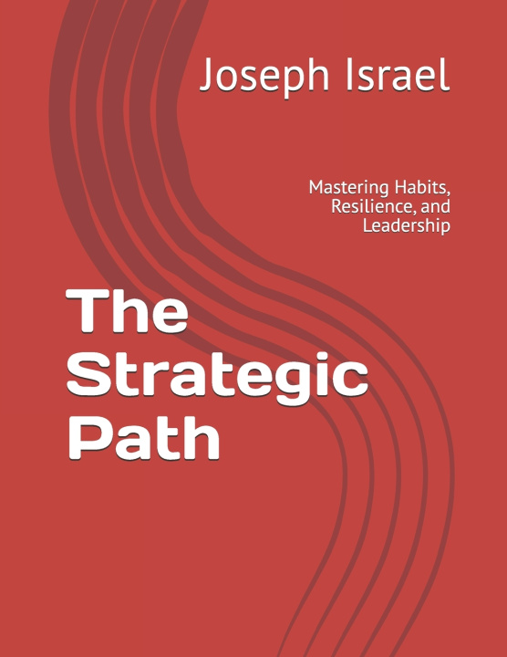 Kniha The Strategic Path Joseph Israel
