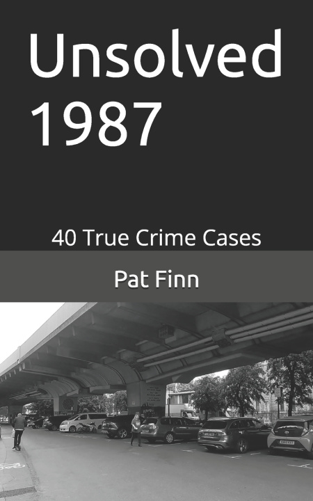 Kniha Unsolved 1987 Pat Finn