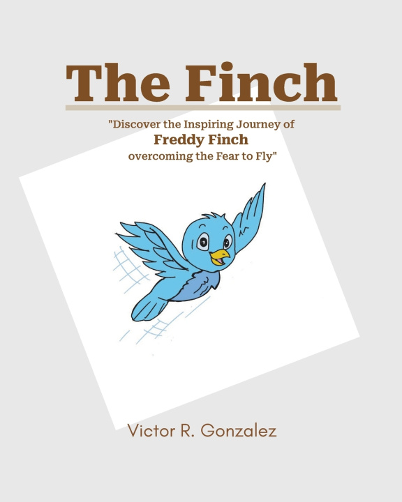 Kniha The Finch Victor R Gonzalez