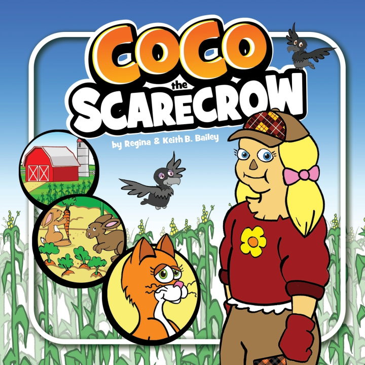 Kniha Coco the Scarecrow Keith B. Bailey
