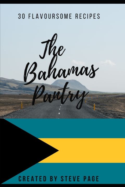 Книга The Bahamas Pantry Steve Page