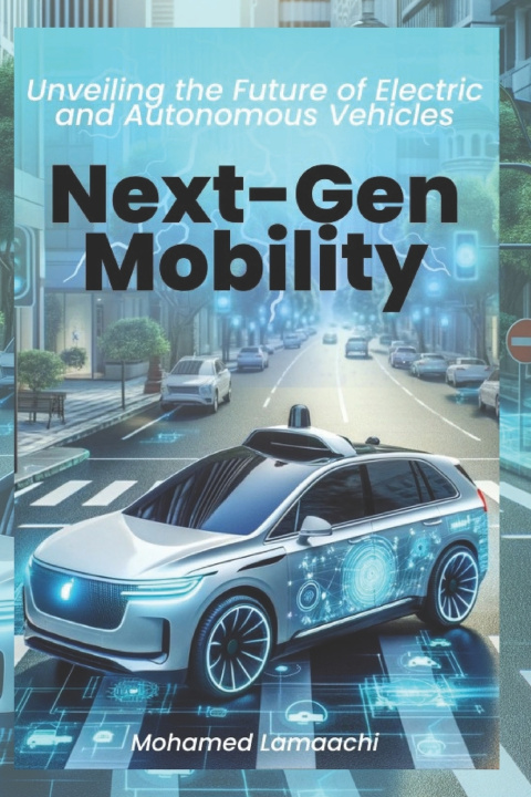 Kniha Next-Gen Mobility mohamed Lamaachi