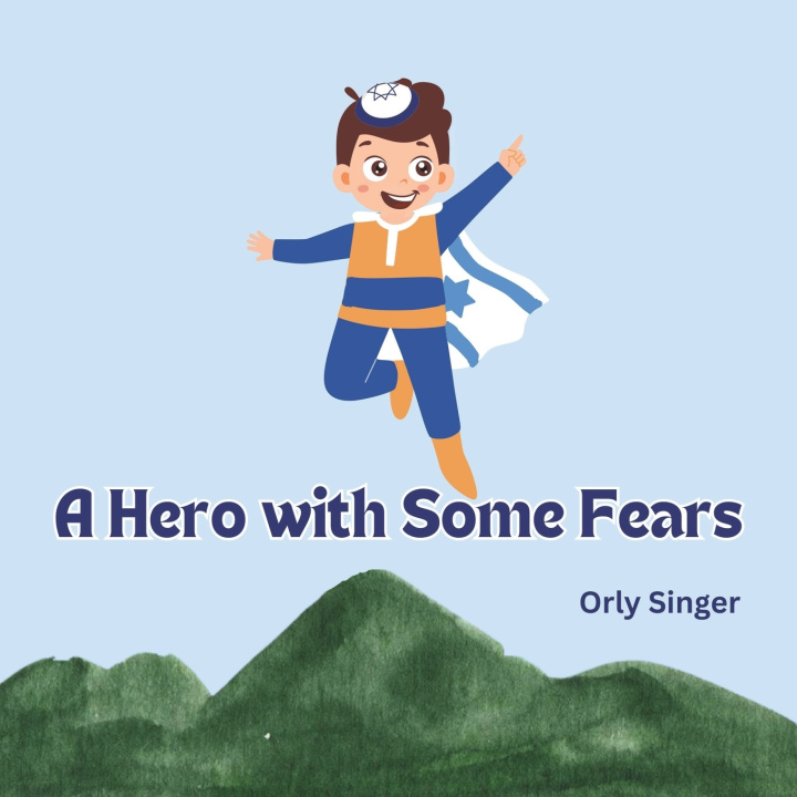 Kniha A Hero with Some Fears Orly Singer