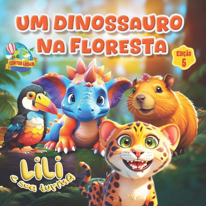 Kniha Um Dinossauro na Floresta Matheus Rodrigues Rody