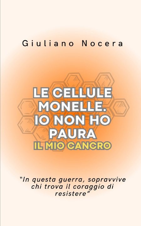 Knjiga LE CELLULE MONELLE Giuliano Nocera