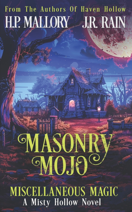 Knjiga Masonry Mojo J.R. Rain