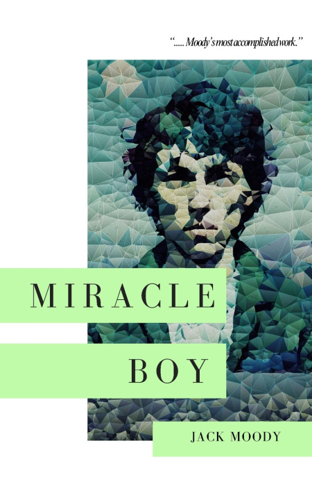 Kniha Miracle Boy Jack Moody