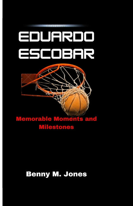 Kniha EDUARDO ESCOBAR Benny M. Jones