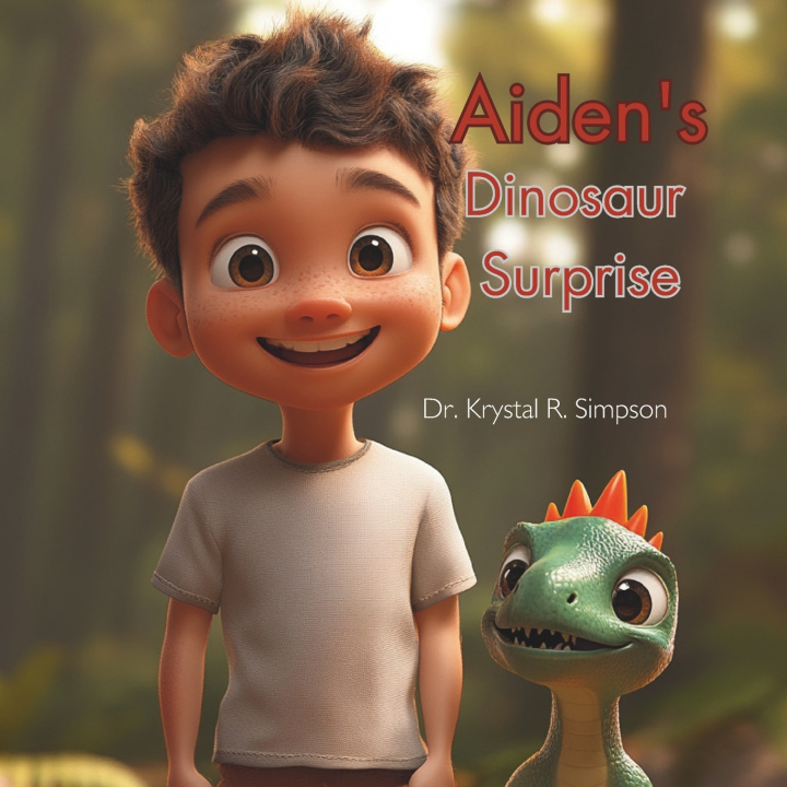 Knjiga Aiden's Dinosaur Surprise Krystal R Simpson