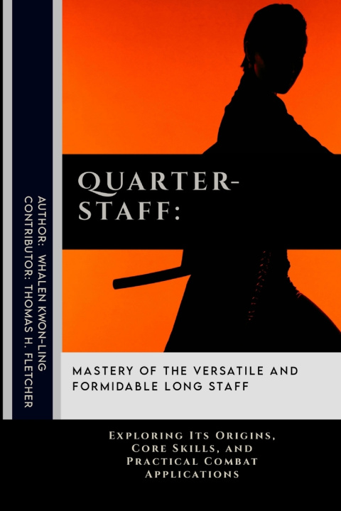 Kniha Quarterstaff Thomas H. Fletcher