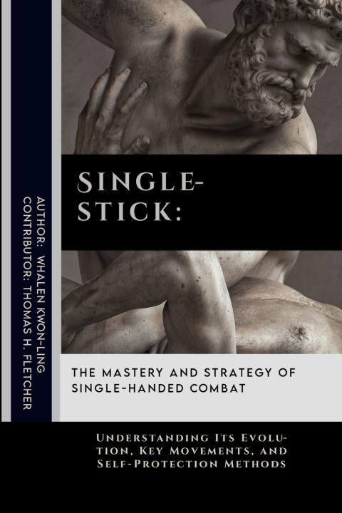 Книга Singlestick Thomas H. Fletcher