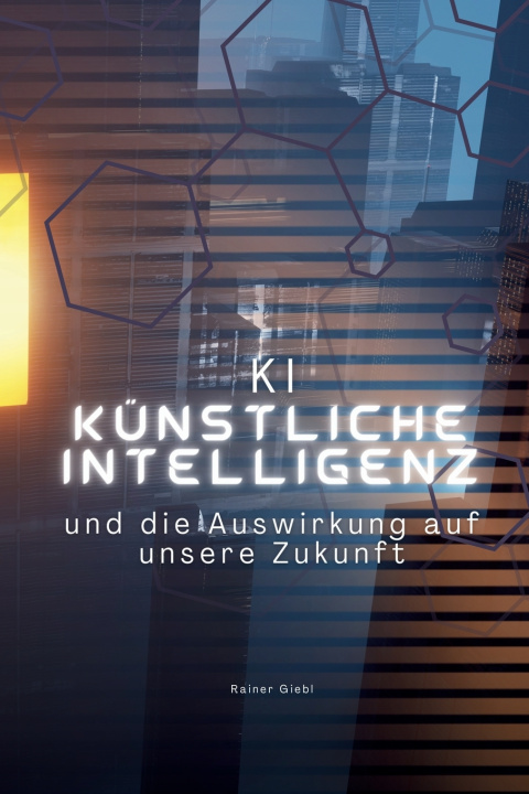 Knjiga KI Künstliche Intelligenz Rainer Giebl
