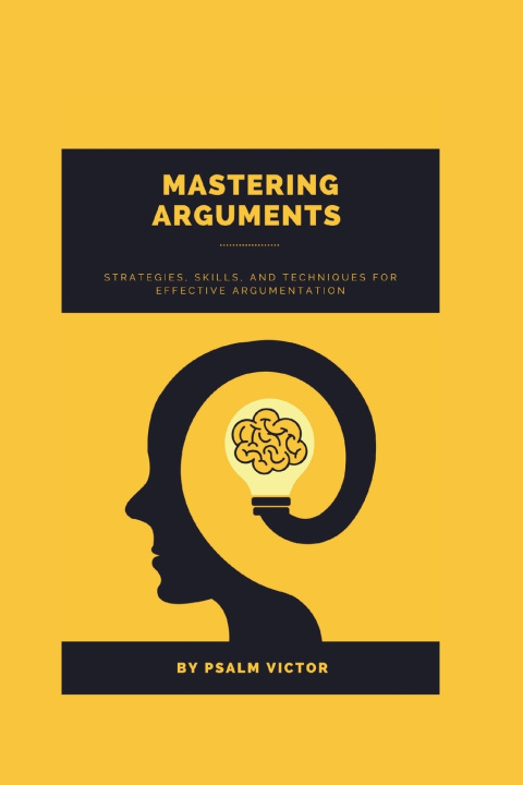 Kniha MASTERING ARGUMENTS Psalm Victor