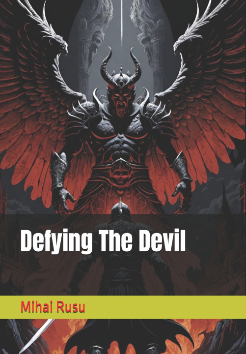 Kniha Defying The Devil Mihai Rusu