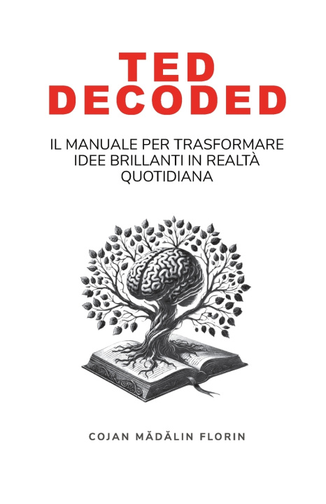 Könyv TED DECODED MADALIN FLORIN COJAN