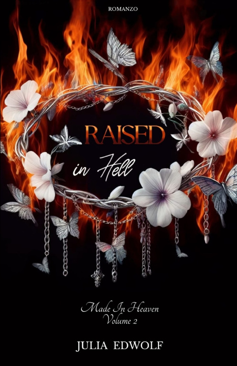 Kniha Raised In Hell Julia Edwolf