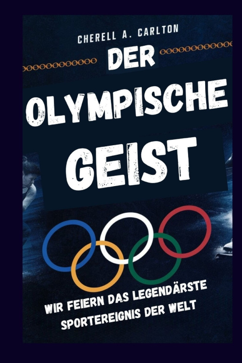 Kniha DER OLYMPISCHE GEIST CHERELL A Carlton
