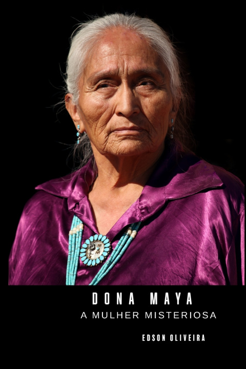 Kniha DONA MAYA Edson Oliveira
