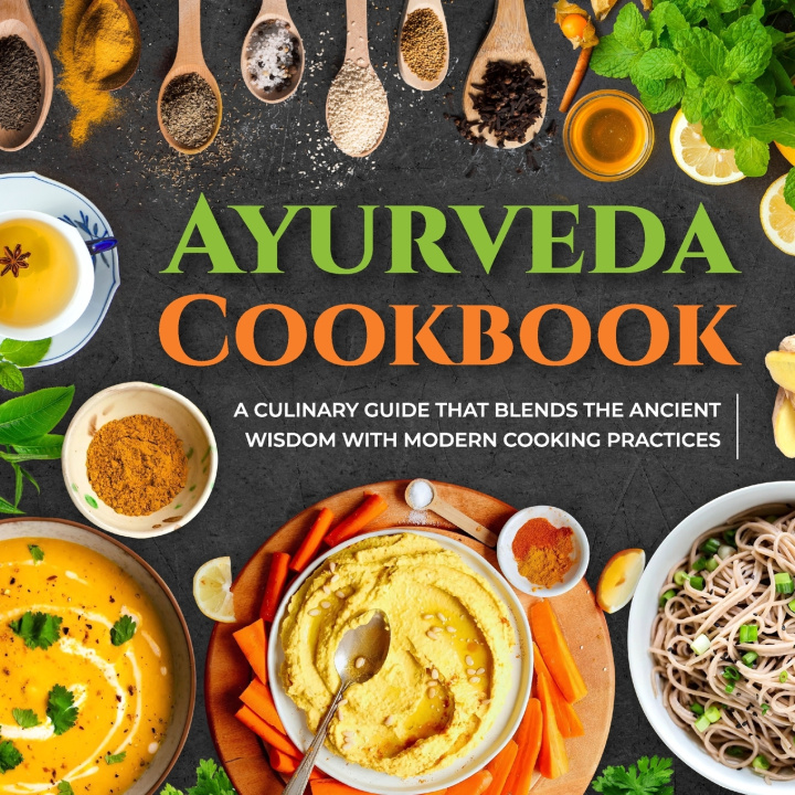 Kniha Ayurveda Cookbook Ethan Baker