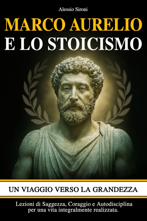 Kniha MARCO AURELIO E LO STOICISMO Alessio Sironi
