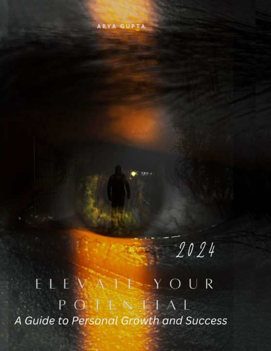Kniha Elevate Your Potential ARYA GUPTA