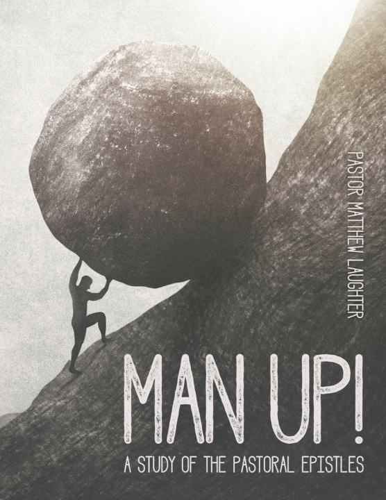 Kniha Man Up! Matthew Laughter