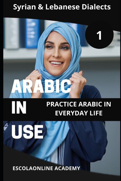Knjiga Arabic in Use 1 Mohamed Elshenawy