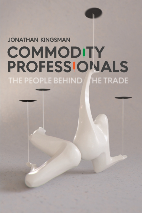 Könyv Commodity Professionals Jonathan Kingsman
