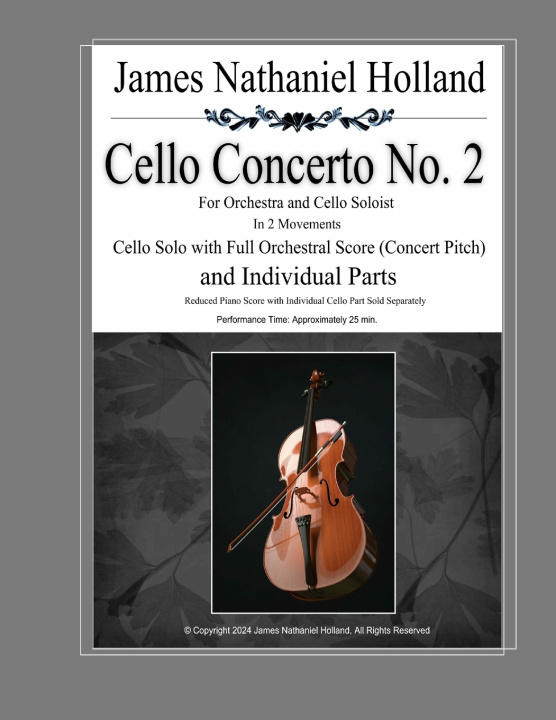 Könyv Cello Concerto No. 2 James Nathaniel Holland