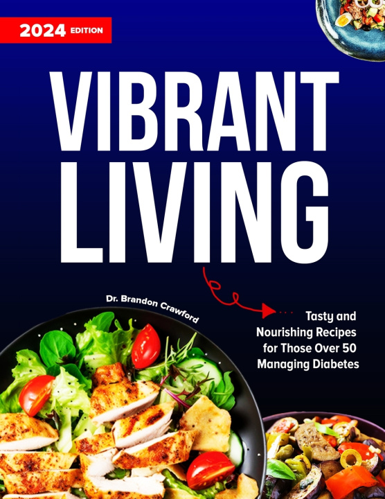 Kniha Vibrant Living Dr. Brandon Crawford