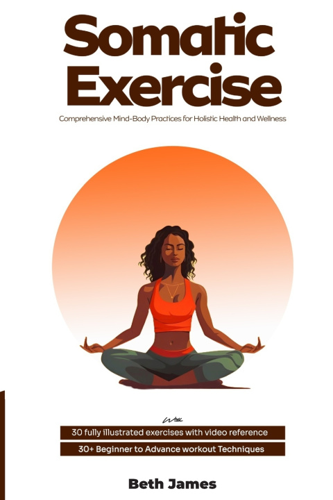 Kniha Somatic Exercises Beth James