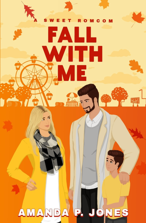 Kniha Fall With Me Amanda P. Jones