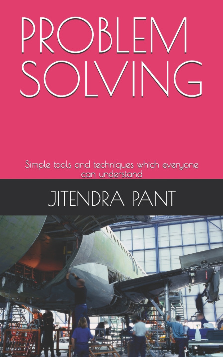 Könyv PROBLEM SOLVING JITENDRA MOHAN PANT