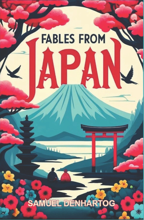 Buch Fables from Japan Samuel DenHartog