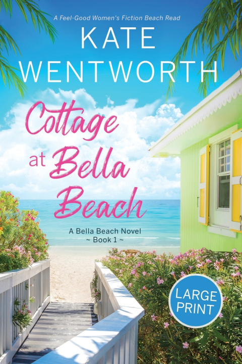 Kniha Cottage at Bella Beach Kate Wentworth