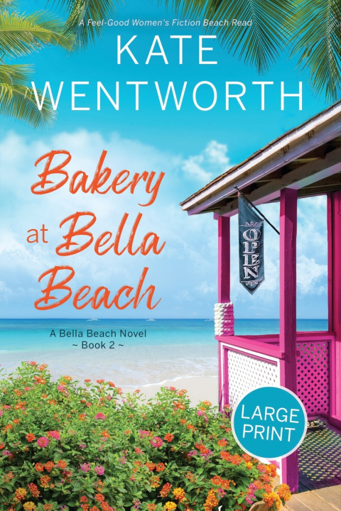 Книга Bakery at Bella Beach Kate Wentworth
