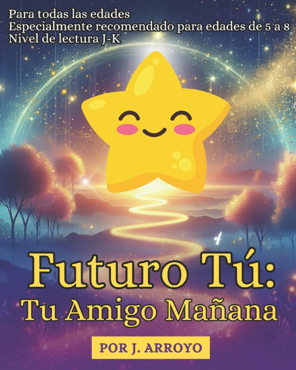 Kniha Futuro Tú J Arroyo