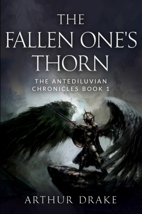 Kniha The Fallen One's Thorn Arthur Drake
