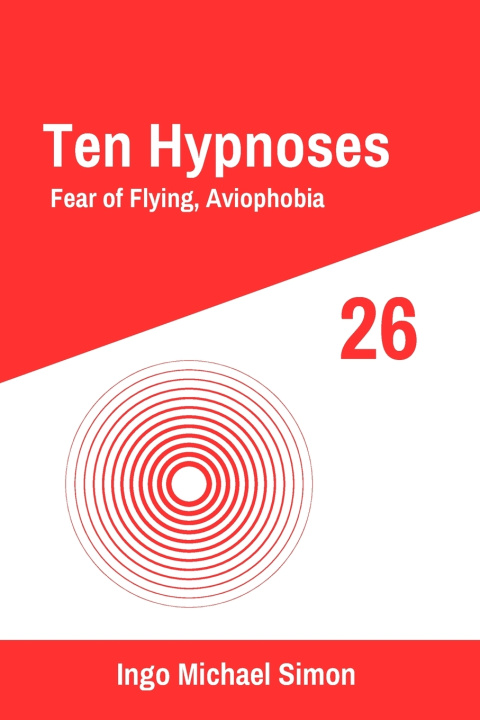Книга Ten Hypnoses 26 Ingo Michael Simon
