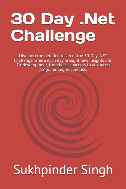 Kniha 30 Day .Net Challenge Sukhpinder Singh