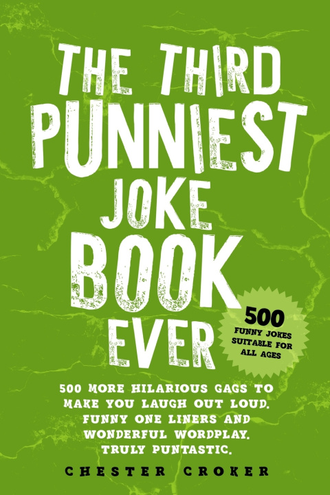 Книга The Third Punniest Joke Book Ever Chester Croker