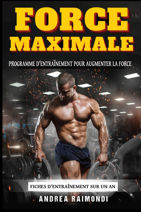 Kniha Force Maximale Andrea Raimondi