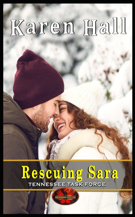 Kniha Rescuing Sara Brotherhood Protectors World